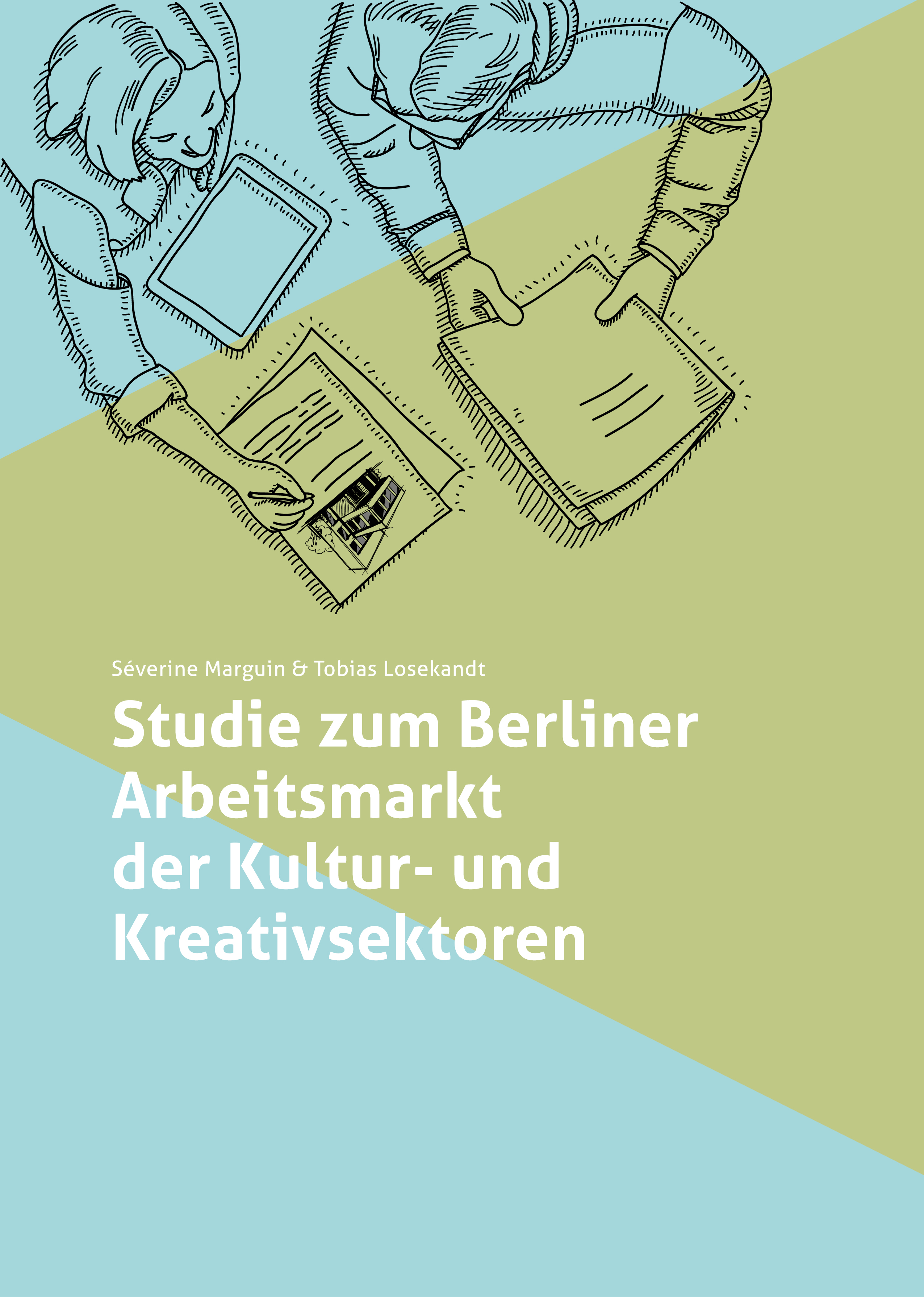 Studie zum Berliner Arbeitsmarkt der Kultur- und Kreativsektoren ...